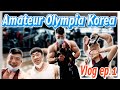 韓國 IFBB 職業資格賽Vlog EP.1【Gym 天去比賽】韓國便利超商雞同鴨講，餓到差點掉肌肉？健身房巧遇超巨同台選手 | Amateur Olympia Korea | R瑞