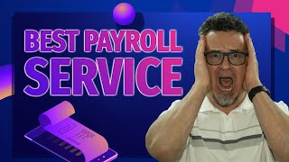 Best Payroll Service for Small Business -- AVOID this HUGE Mistake!