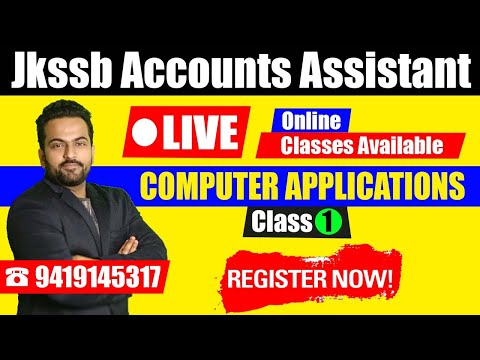 COMPUTER APPLICATIONS ONLINE CLASSES | JKSSB ACCOUNTS ASSISTANT | HOW To STUDY COMPUTER APPLICATIONS