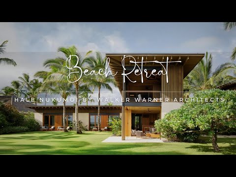 L-shaped Family Beach House Design: Hale Nukumoi in Hawaii by Walker Warner Architects