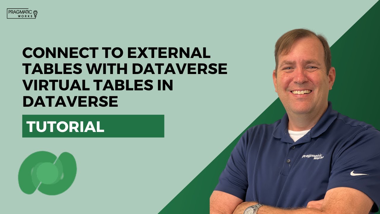Connect to External Tables with Dataverse Virtual Tables in Dataverse (Tutorial) 💡