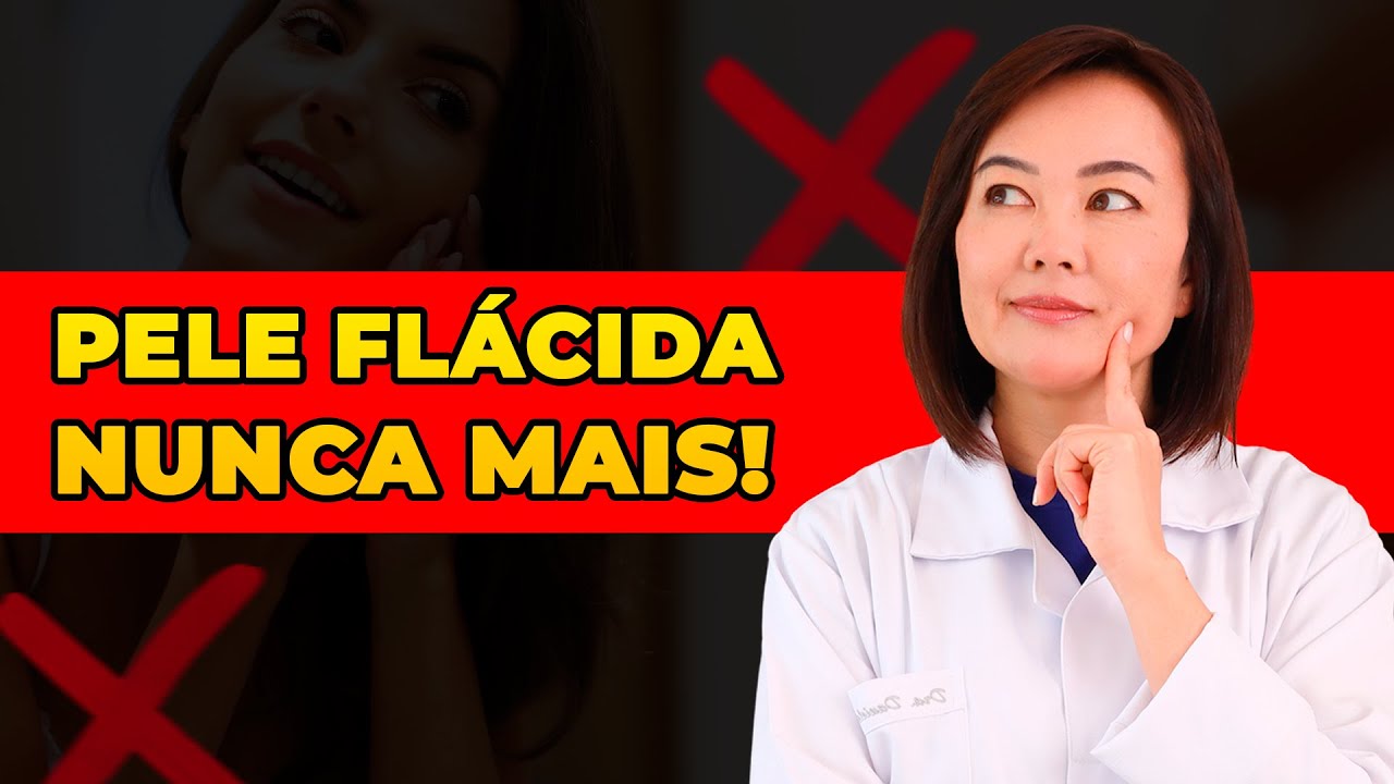 COMO ACABAR COM A FLACIDEZ DE FORMA NATURAL