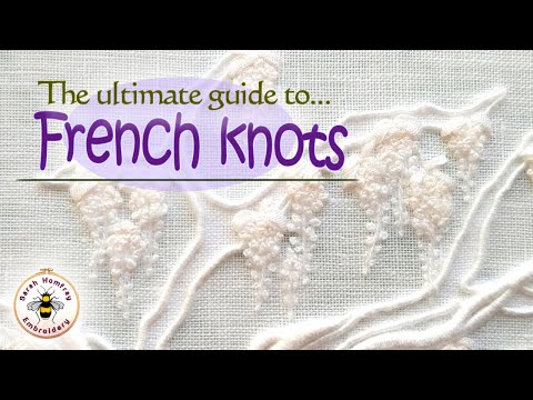 Your Ultimate Guide To French Knots! How to do it for beginners, how to fix it and where to use them