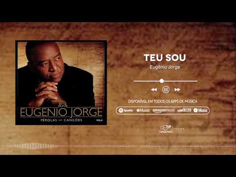 Eugênio Jorge | Teu Sou | CD Pérolas Em Canções, Vol.  II