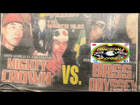 (AUDIO)BASS ODYSSEY VS MIGHTY CROWN 3/15/2002 SOUND CLASH WITH TWO BIG SOUNDS