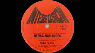 1975: Donna Summer - Need-A-Man Blues - 45