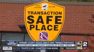 Howard County Police create safe space for Craigslist transactions