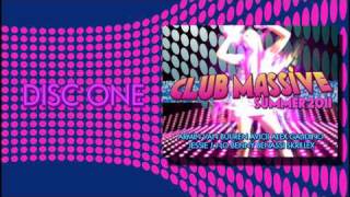 Club Massive SUMMER 2011 1/3 [PM FOR LINK]