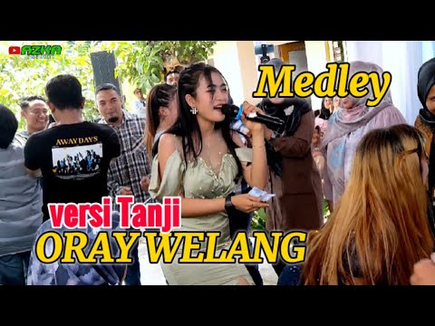 ORAY WELANG MEDLEY //TAROMPET TANJI//MPIT VITRI //AZKA PROJECT //LIVE MANDALA CIMALAKA