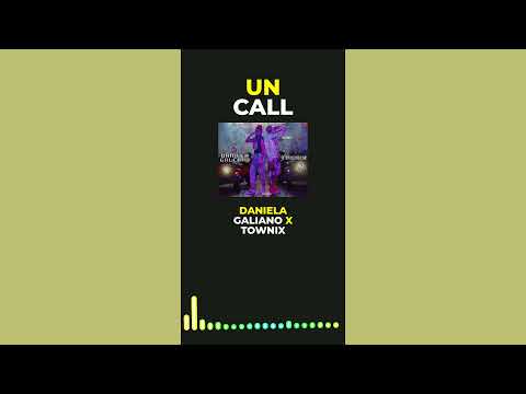 #SHORTS #RECOMENDADO /  UN CALL - DANIELA GALEANO X TOWNIX