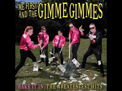 Me First and the Gimme Gimmes - Rake It In: The Greatestest Hits (Official Album Stream)