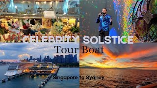 Tour of Celebrity Solstice | Singapore to Sydney