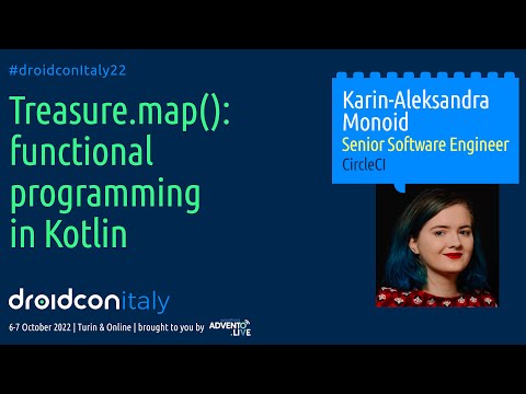 Treasure.map(): Functional Programming in Kotlin - Karin-Aleksandra Monoid - droidcon Italy 2022