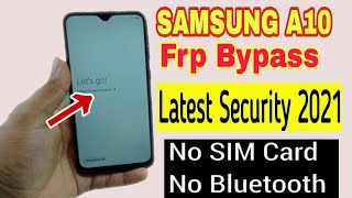 Samsung A10 Frp Bypass 2022/Google Account Remove Without PC/SM-A105G/DS Frp Bypass Android 10