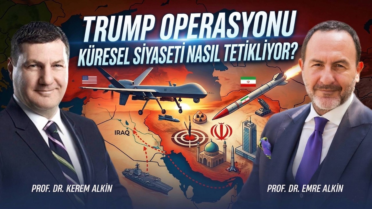 Trump Operasyonu Küresel Siyaseti Nasıl Tetikliyor?  | Kerem Alkin &  Emre Alkin