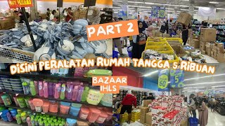 PERALATAN RUMAH TANGGA SERBA 5 RIBUAN | BAZAAR IHLS