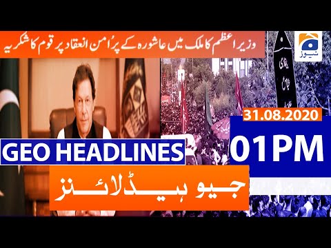 Geo Headlines 01 PM | 31st August 2020