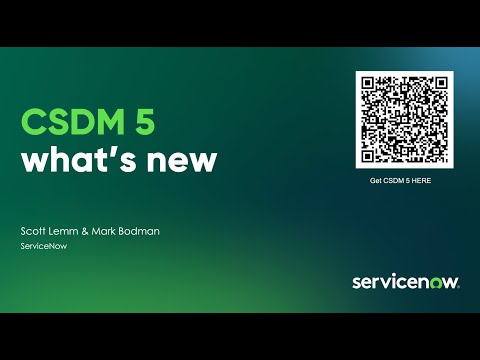 CSDM 5 WhatsNew from Knowledge 2025