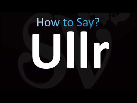 How to Pronounce Ullr (CORRECTLY!)