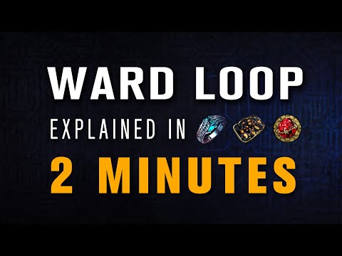 Ward Loop Explained in 2 Minutes | PoE 3.18