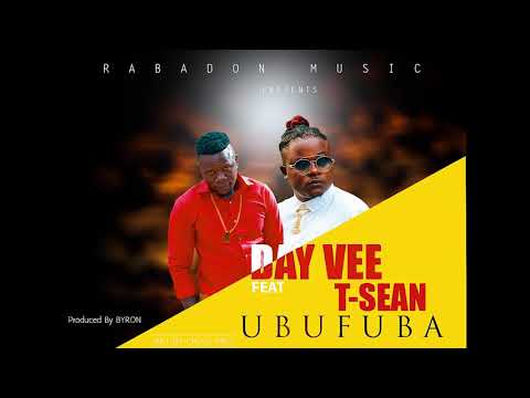 Day Vee Feat T-sean Ubufuba(Official Video)