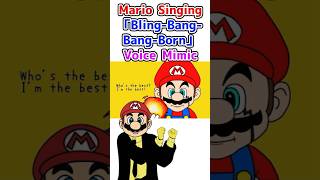 Mario Singing Bling-Bang-Bang-Born #Shorts #mimic