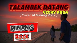 Download lagu Talambek Datang - Vicky Koga - [ Cover AI Minang Rock ] mp3