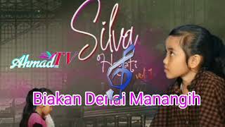 Download lagu Silva Hayati 🎵'Bialah Denai Manangih' _Lagu Minang Sedih😭 mp3