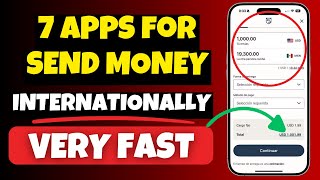 🤑 7 Apps to Send International Money | Fast and Secure