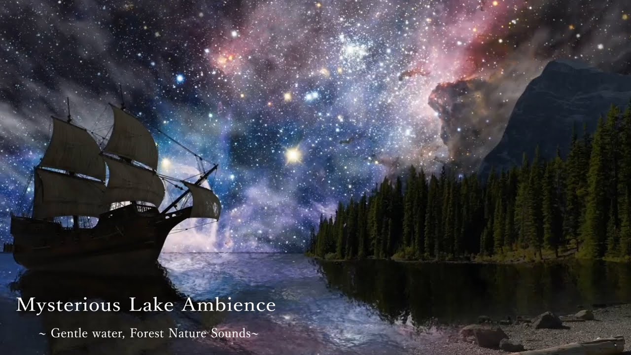 [ASMR/環境音]星の煌めく湖のほとり/6時間/湖の音,不思議な音,水の音/ファンタジー系環境音/ @Sound Forest ​