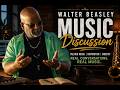 Walter Beasley Talks About The State of Music