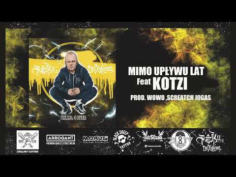 PĘKU - MIMO UPŁYWU LAT feat KOTZI prod WOWO ( SKREATCH JOGAS )