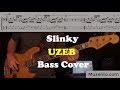 Slinky - Uzeb - Bass Cover