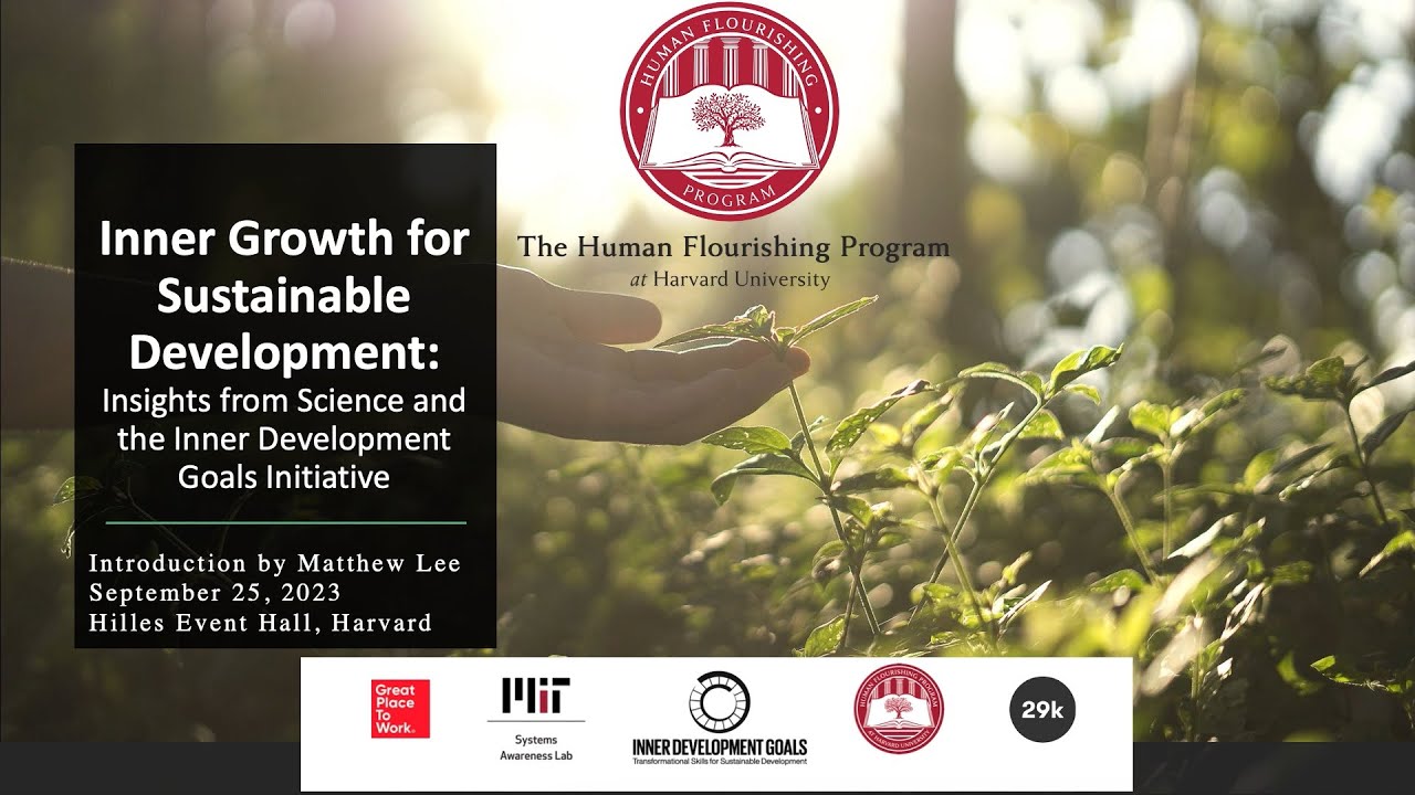 The Harvard Human Flourishing Program hosts Inner Development Goals