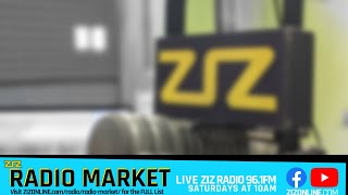 Radio Market on ZIZ Radio 96.1FM - April 13, 2024