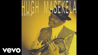 Hugh Masekela - Fela (Official Audio)
