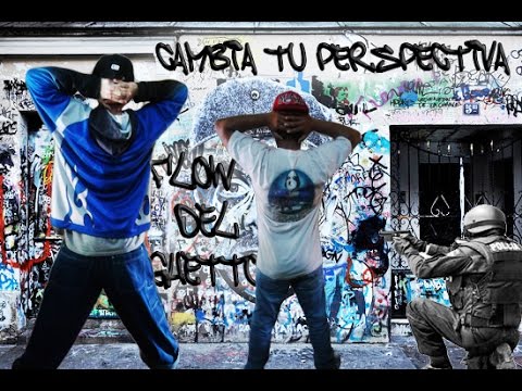 Flow Del Ghetto - Cambia Tu Perspectiva