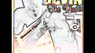 Devin the Dude: Georgy