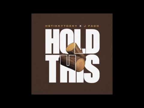 Hstikkytokky & J Fado - Hold This (Clean Radio Edit)