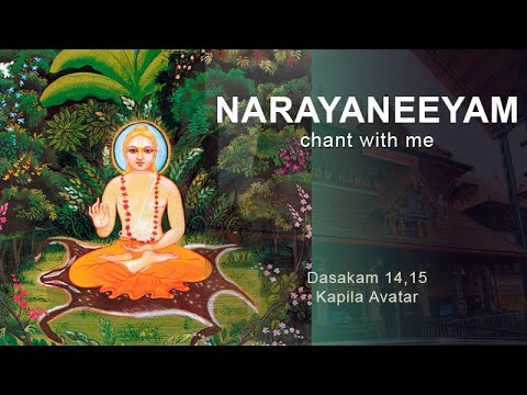 Narayaneeyam Dashakam 14,15 (Chant with me - Kapila Avatar)