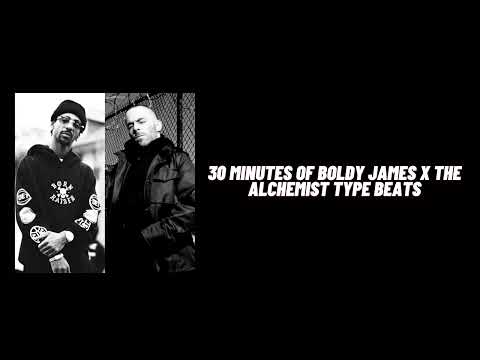 30 Minutes of Boldy James x The Alchemist Type Beats // Hard Boom-Bap Freestyle Instrumentals Mix