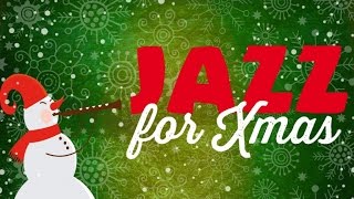 Jazz for Xmas - A great jazz program for Christmas, a joyful moment to spend with family or friends