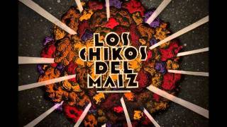 Los Chikos Del Maíz - Gente V.I.P (Pasión De Talibanes)