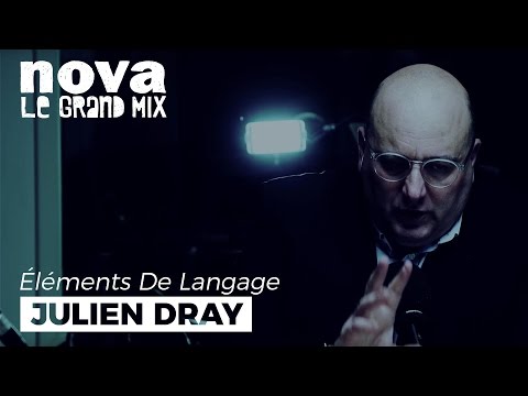 Julien Dray dans Éléments de Langage