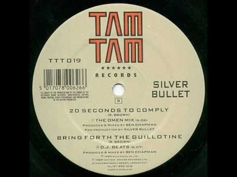 Silver Bullet - Bring forth the guillotine (d.j. beats)