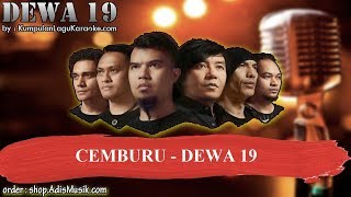 Download lagu CEMBURU   DEWA 19 Karaoke mp3 Download lagu CEMBURU   DEWA 19 Karaoke mp3