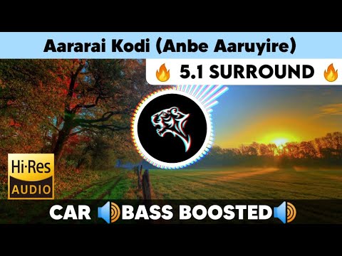Aararai Kodi (Anbe Aaruyire) |🔥 5.1 SURROUND 🔥| 🔊BASS™ BOOSTED🔊 | 🔊SUB BASS™🔊 | by THARMi2005