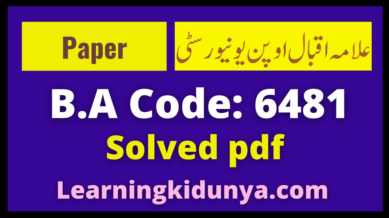 AIOU Solved Paper code 6481 Autumn 2020 | Learning ki dunya | Aiou Assignments