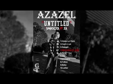Azazel - Simbiotica ft. Z.A