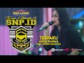 ANISA RAHMA TERPAKU CIPT ANTON GHOLOCK NEW PALLAPA LIVE TA KE 6 SNP INDONESIA GOFUN BJN